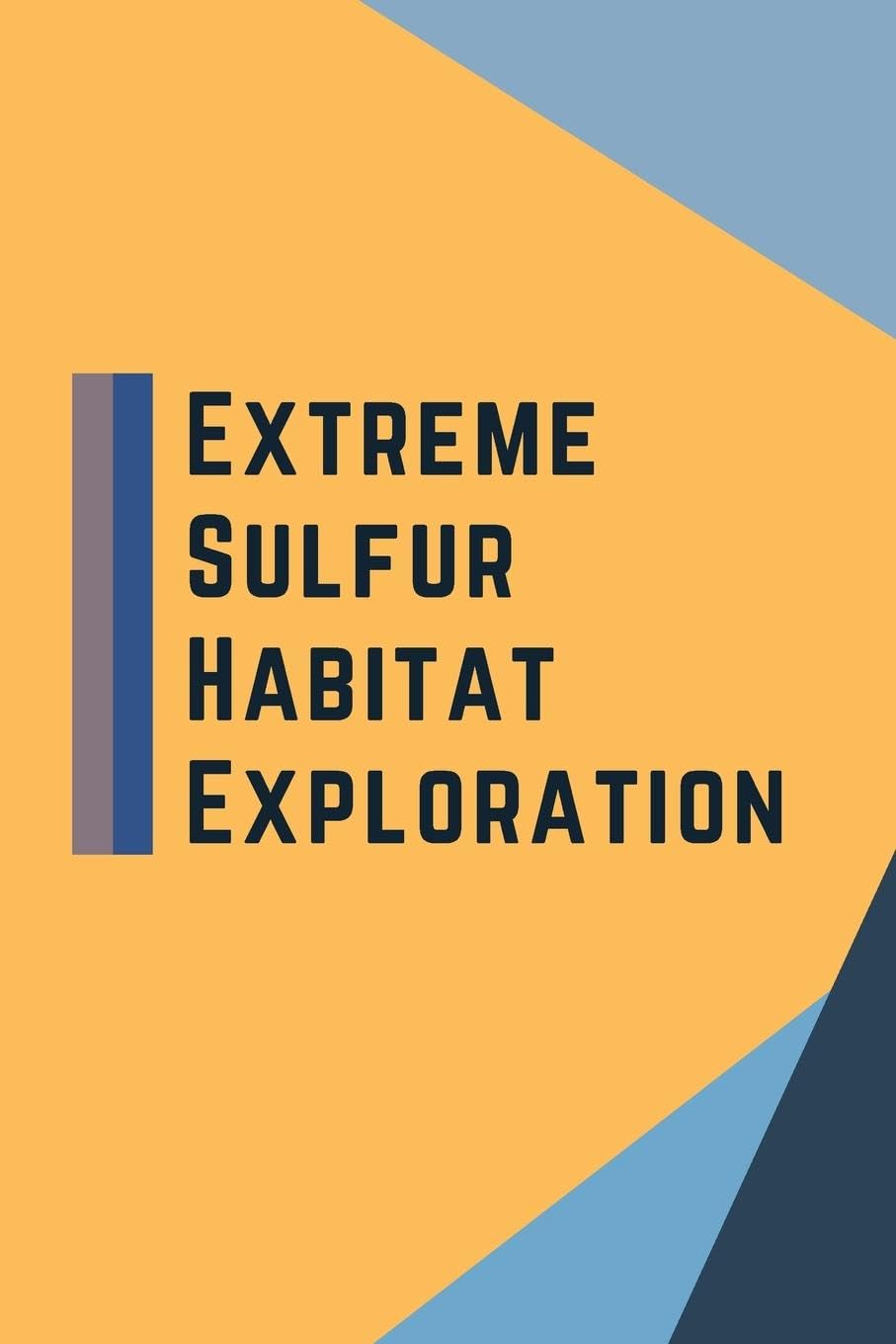 Product Image: Extreme Sulfur Habitat Exploration