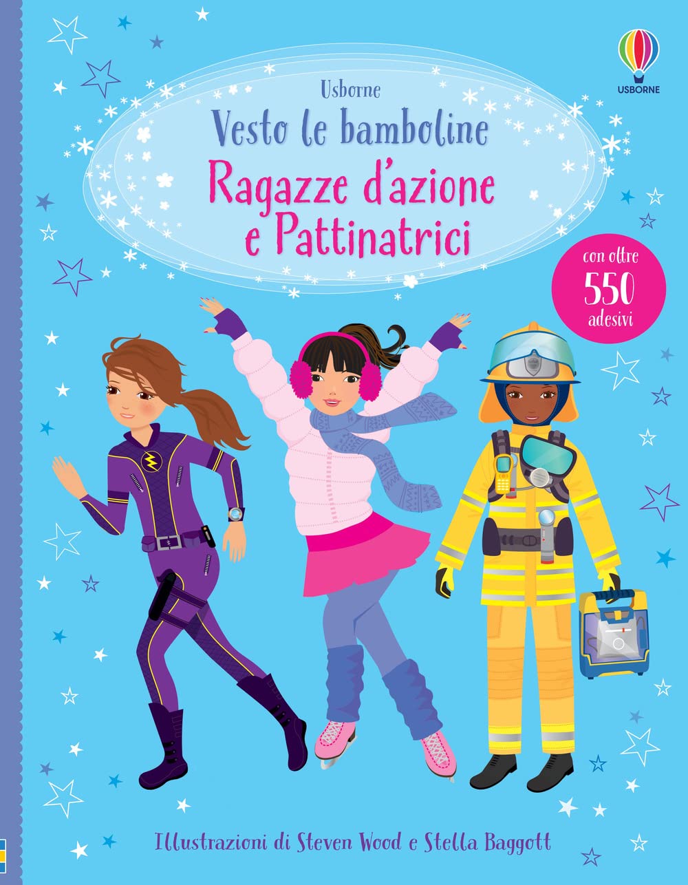 Ragazze d'azione e pattinatrici. Con adesivi Leisure & Fun