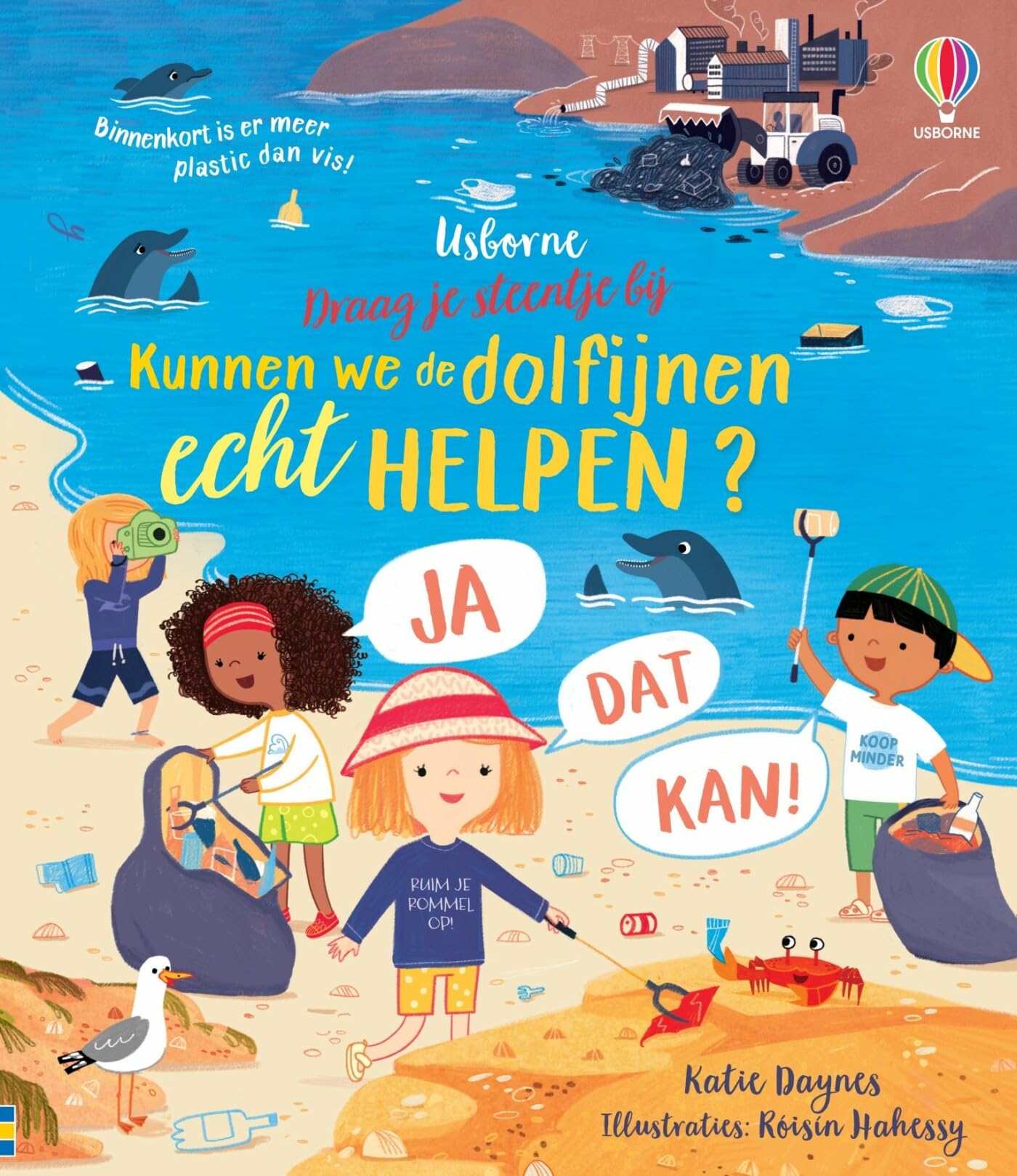 Kunnen we de dolfijnen echt helpen?: ja dat kan! (Draag je steentje bij) Non-fiction
