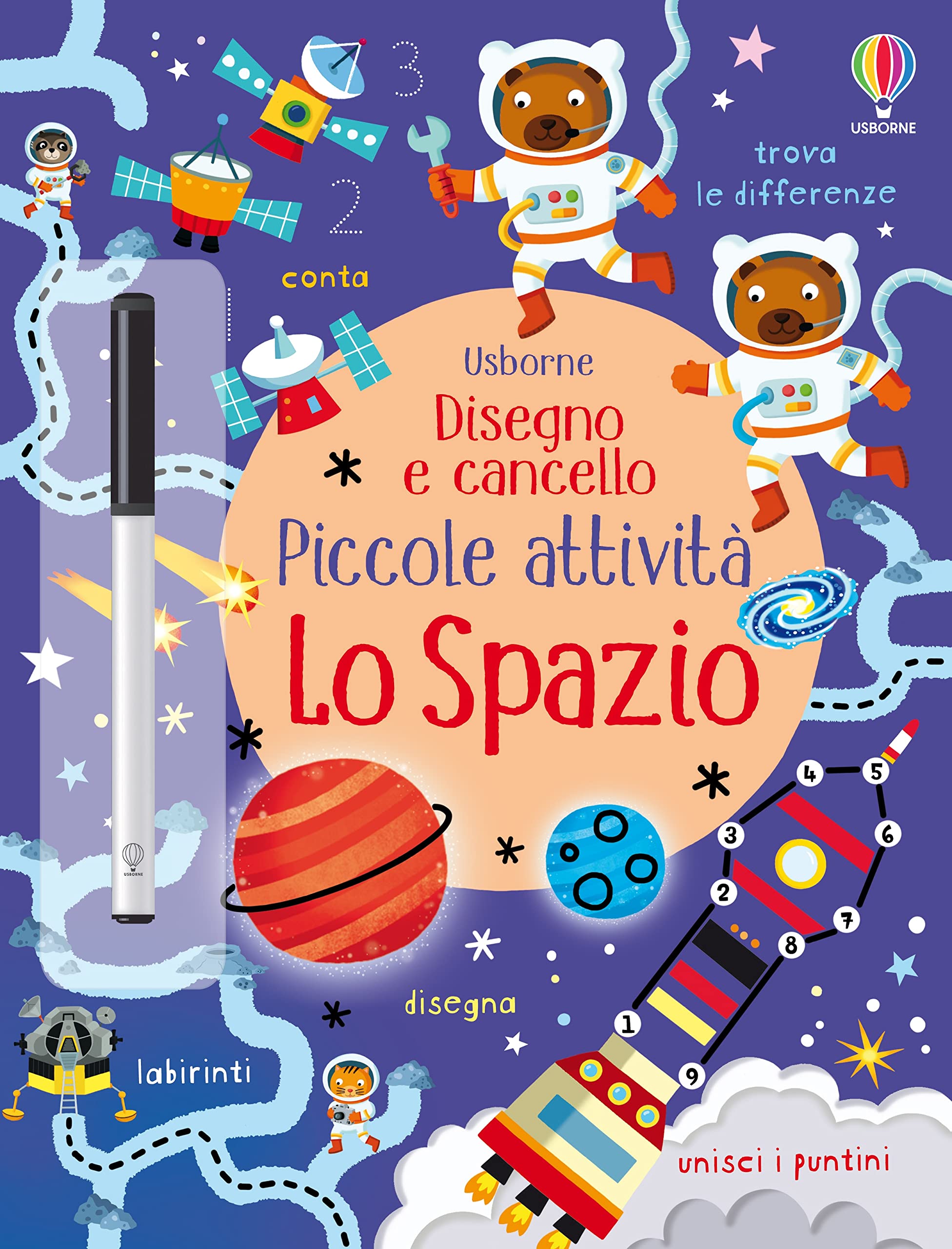 Lo spazio. Ediz. illustrata (Disegno e cancello. Piccole attività) Non-fiction