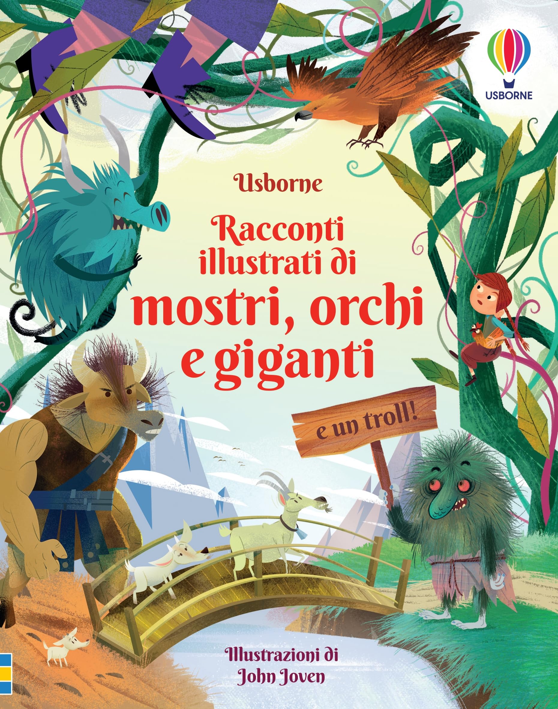 Racconti illustrati di mostri, orchi e giganti (e un troll!). Ediz. a colori book