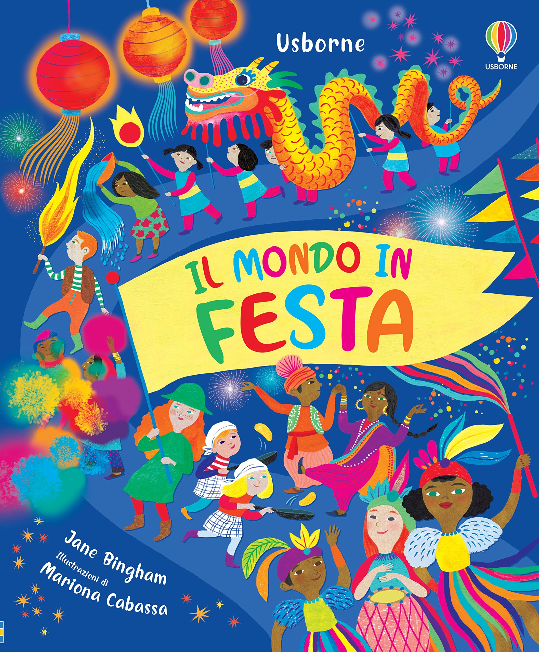 Il mondo in festa. Ediz. a colori Non-fiction