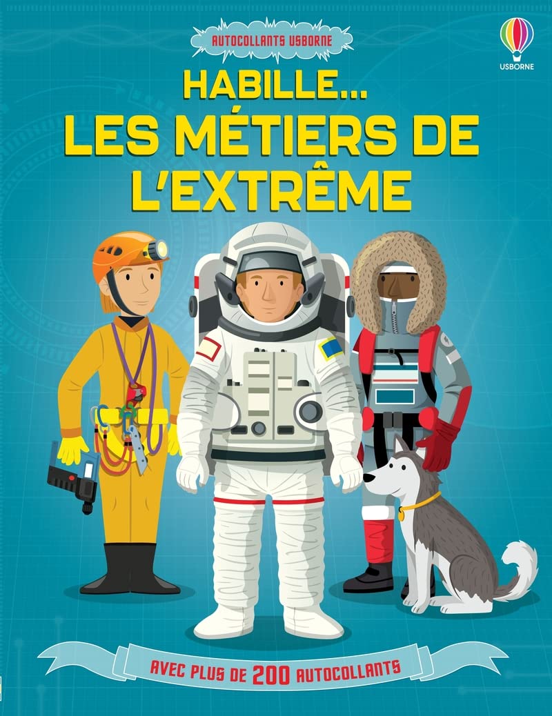 Habille - Les métiers de l'extrême: Avec plus de 200 autocollants Hobbies & Crafts