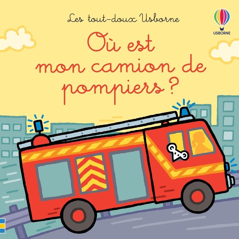 Où est mon camion de pompiers ? - Les tout doux Usborne book