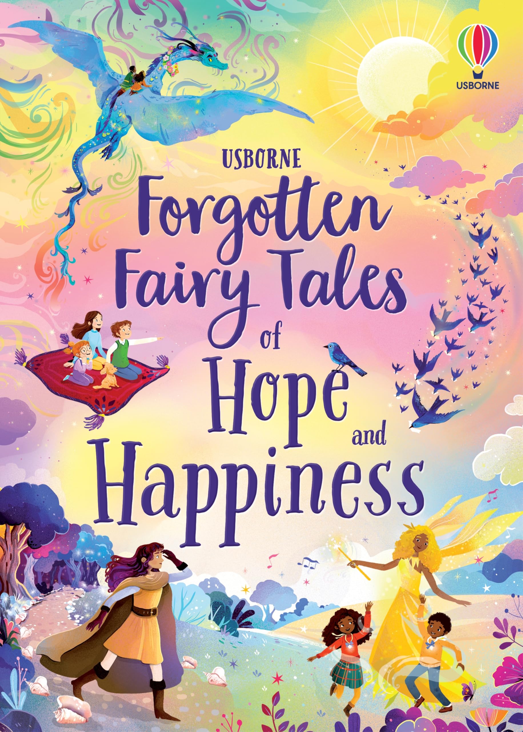 Forgotten Fairy Tales of Hope and Happiness Fairy Tales & Legends