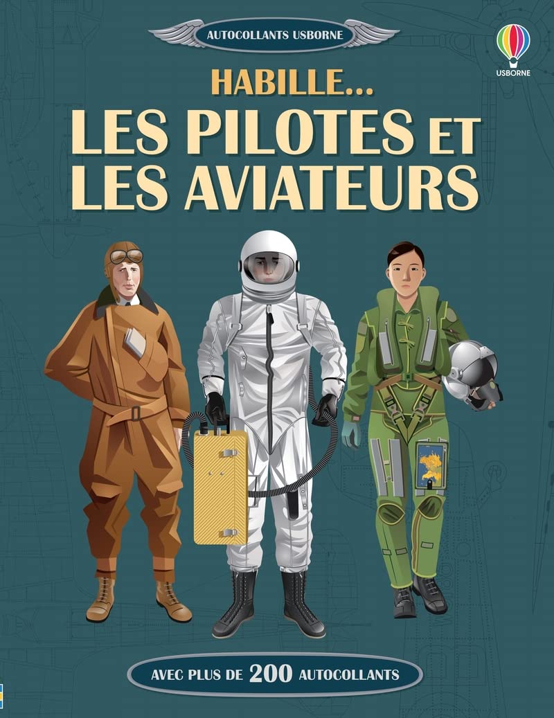 Habille... Les pilotes et les aviateurs book