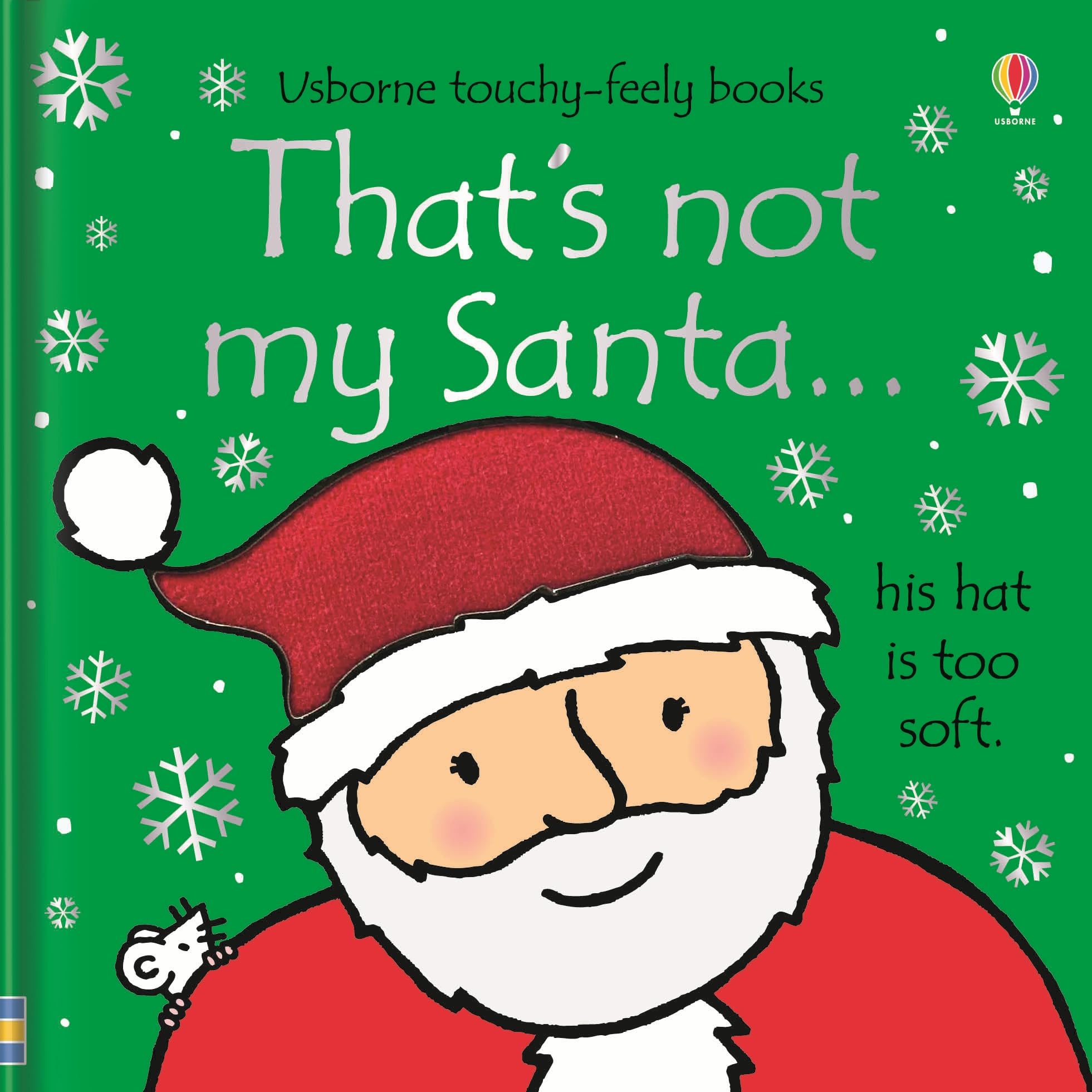 That's not my santa.: An Interactive, Sensory Touchy-Feely Holiday Book with Tactile Patches for Babies and Toddlers (THAT'S NOT MY�) Parents & Children