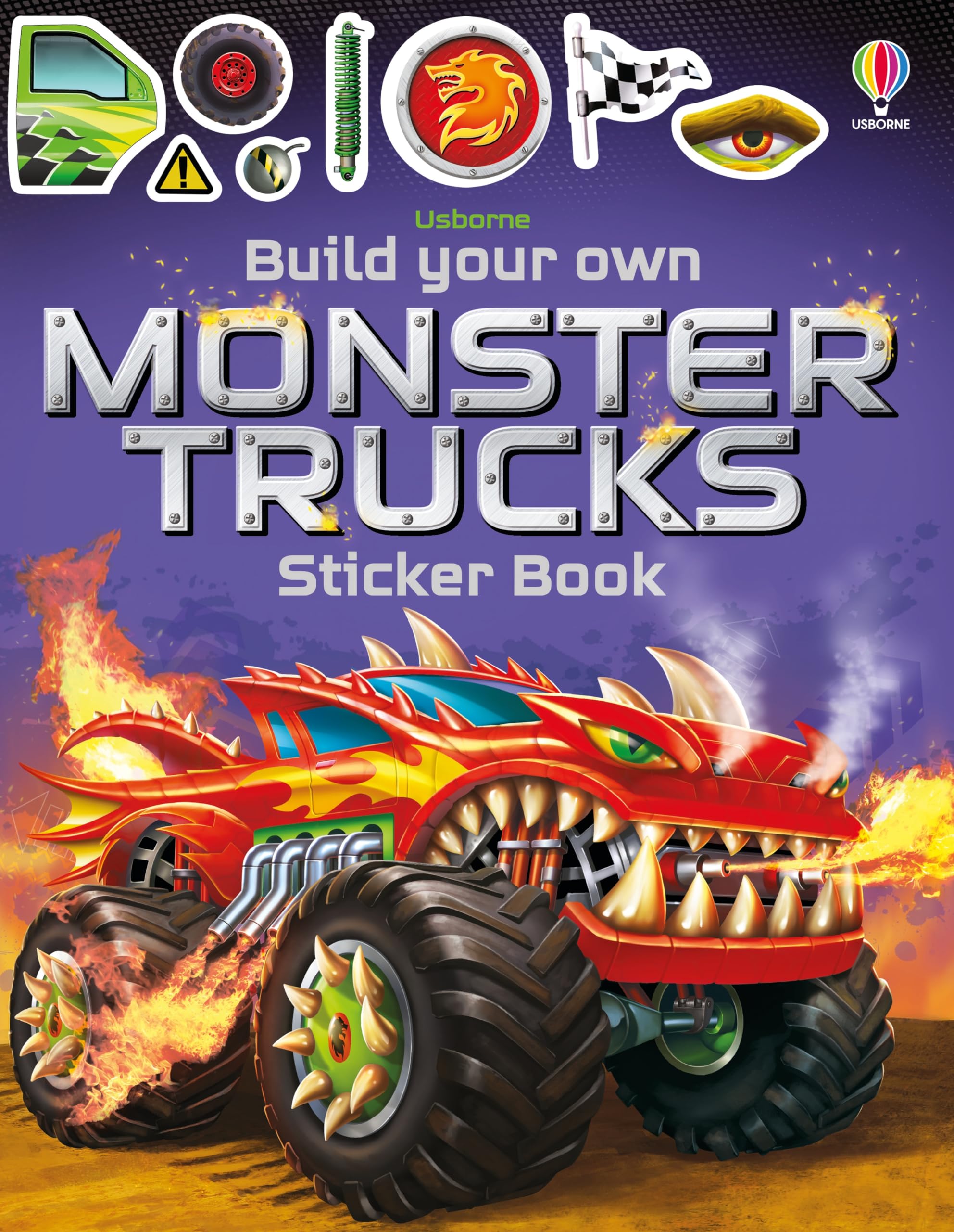 Build Your Own Monster Trucks Sticker Book: Complete 11 Awesome Trucks with 100+ Stickers and Statistics for Kids (Ages 5-8) (Build Your Own Sticker Book) Leisure & Fun