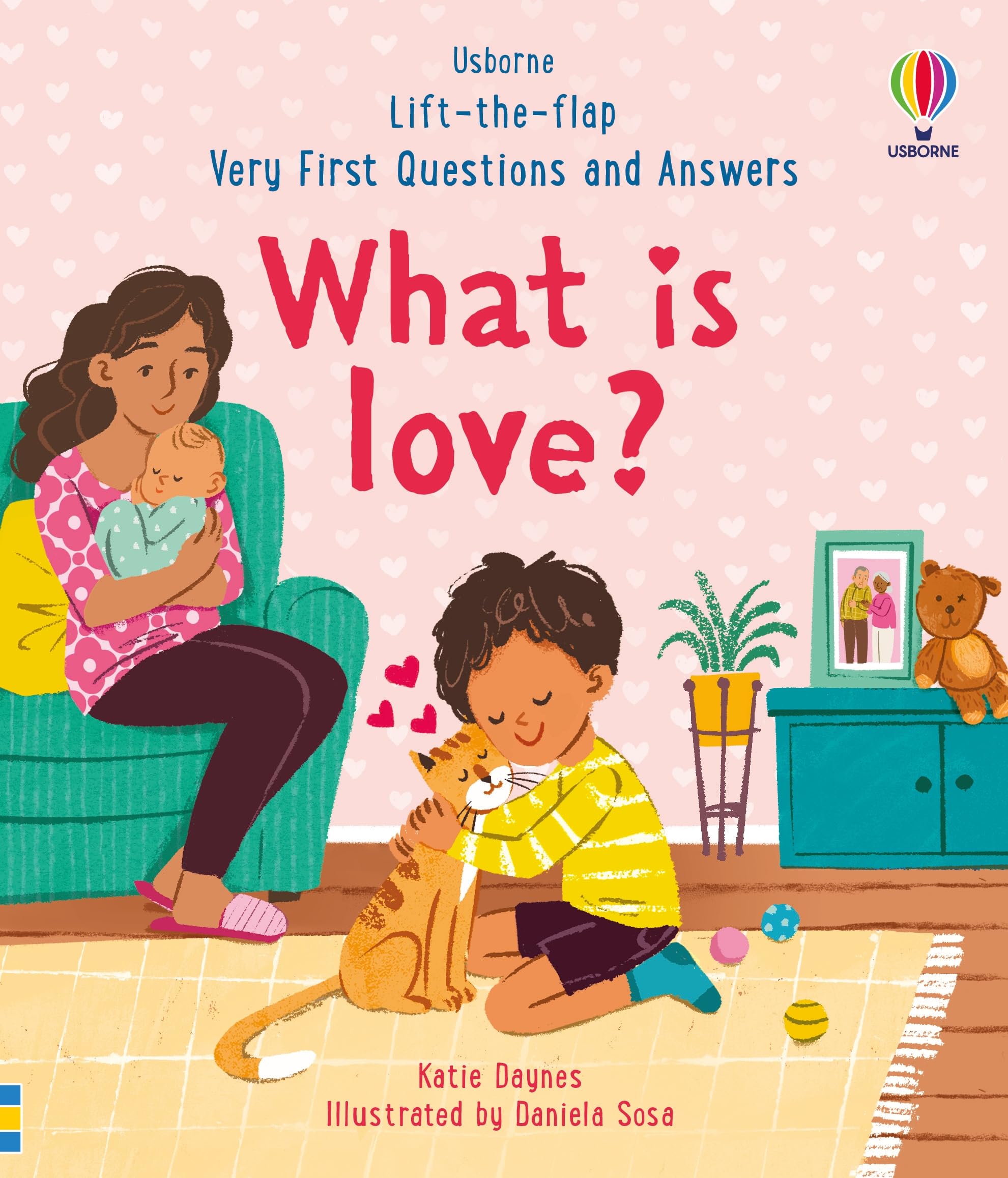 Very First Questions & Answers: What is love?: A Picture-Perfect Exploration of Emotions, Family, and Everyday Life for Kids (Very First Questions and Answers) Non-fiction