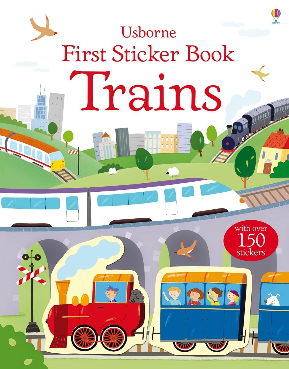 First Sticker Book Trains: Interactive Activities with 150+ Railway Stickers for Children (Ages 3-5) (First Sticker Books) Non-fiction