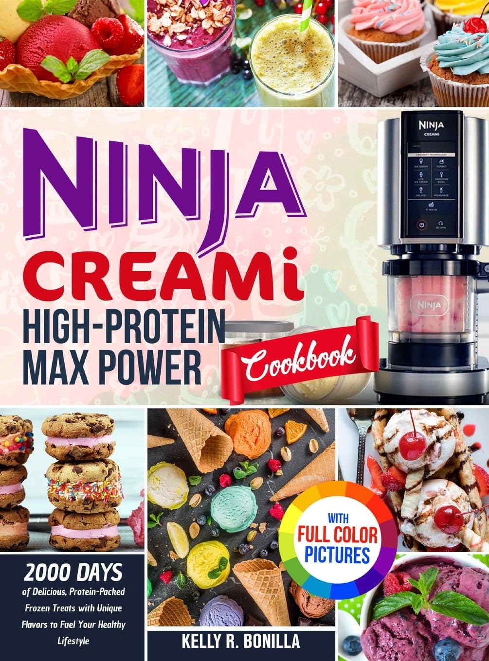 Ninja CREAMi High-Protein Max Power Cookbook Leisure, Home & Garden