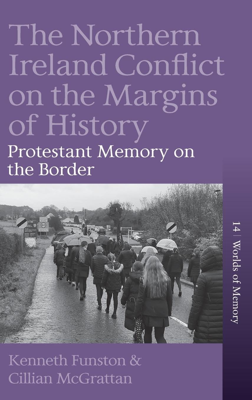 The Northern Ireland Conflict on the Margins of History Media & Communication