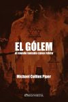 El Gólem : El mundo tomado como rehén Social Sciences