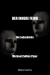 Der innere Feind : Die Judasböcke Politics & History