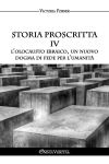 Storia proscritta : IV : L'Olocausto ebraico, un nuovo dogma di fede per l'umanità Social Sciences