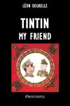 Product Image: Tintin, my friend