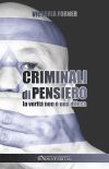 Criminali di pensiero : La verità non è una difesa German history