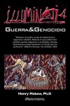 Illuminati 4 : Guerra y genocidio Social Sciences