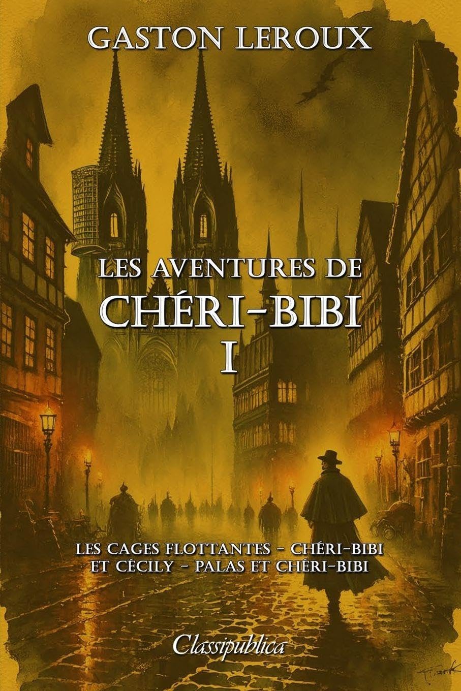 Les aventures de Chéri-Bibi I: Les cages flottantes - Chéri-Bibi et Cécily - Palas et Chéri-Bibi Action & Adventure
