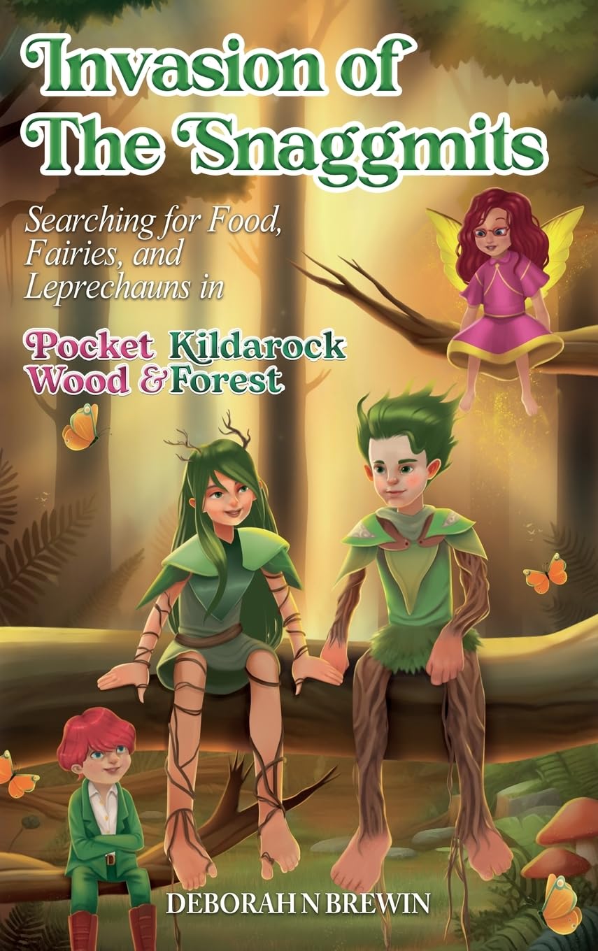 Invasion of the Snaggmits: Searching for Food, Fairies, and Leprechauns in Pocket Wood and Kildarock Forest (Pocket Wood & Kildarock Forest, Band 2) Manga