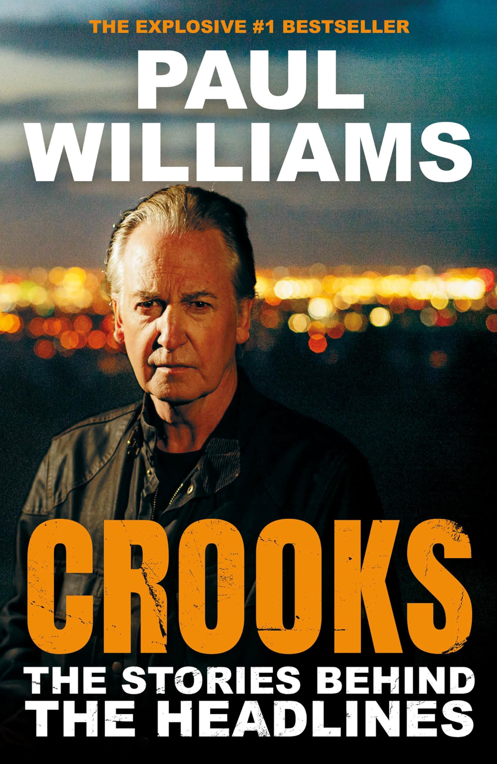 Crooks: The Stories Behind the Headlines book