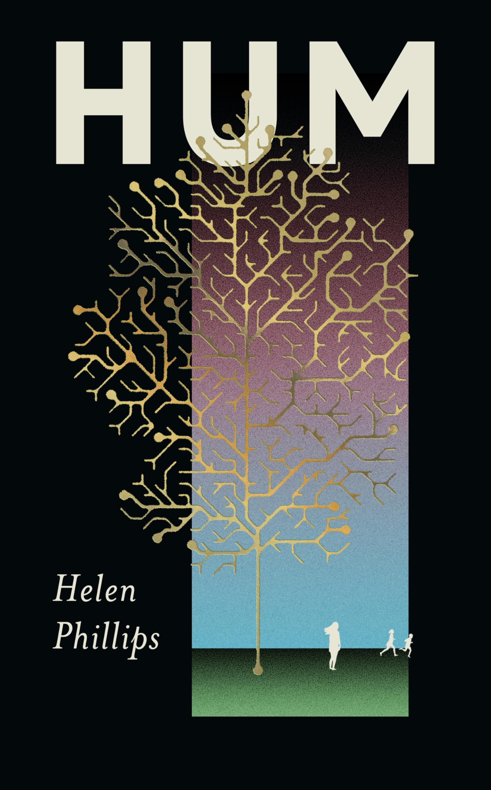 Hum: The thrilling, feminist speculative novel book