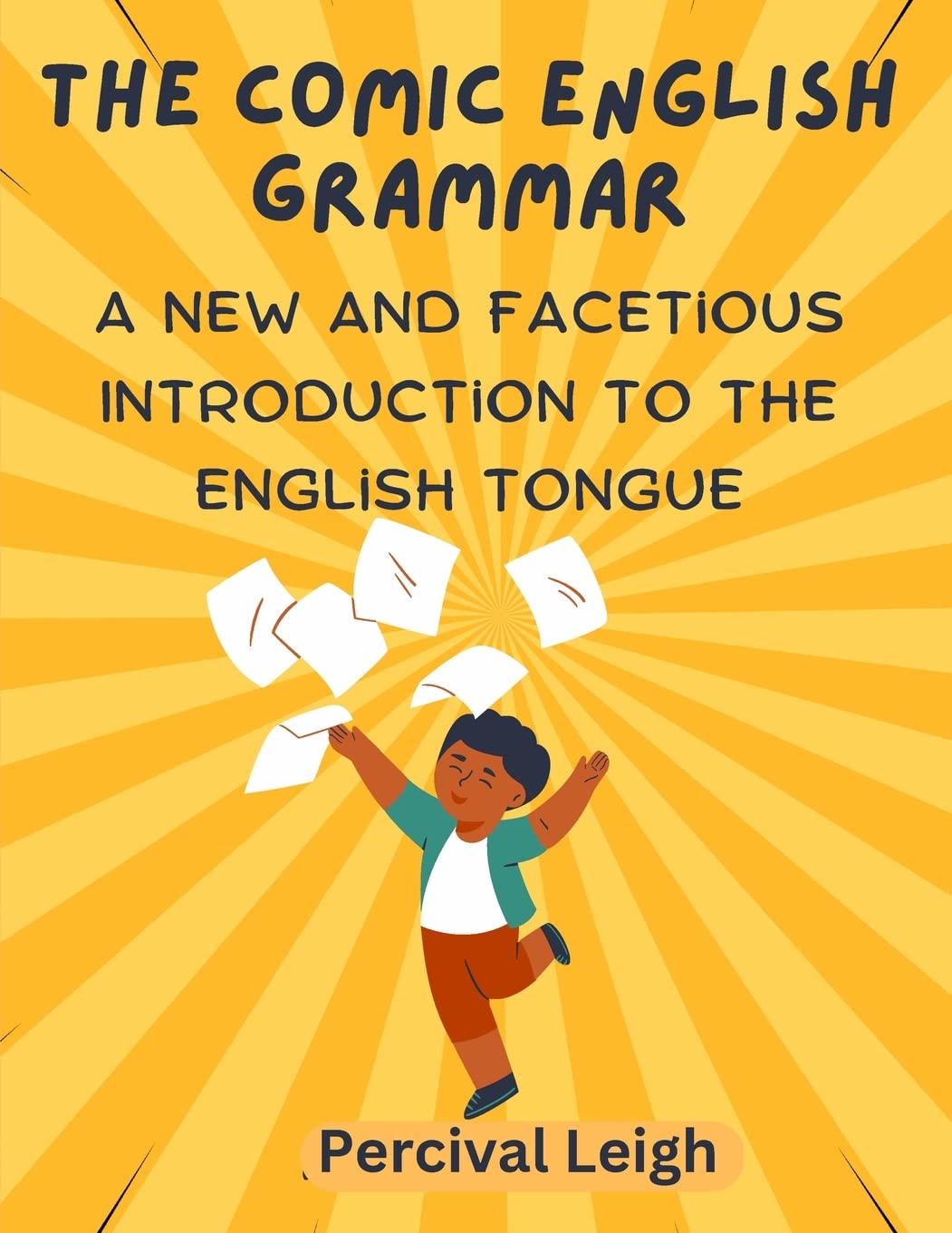 The Comic English Grammar: A New and Facetious Introduction to the English Tongue Manga