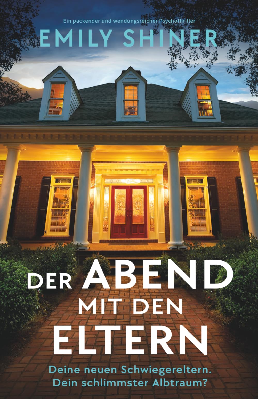Der Abend mit den Eltern: Ein packender und wendungsreicher Psychothriller Action & Adventure
