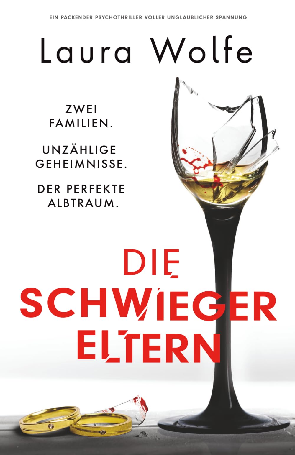 Die Schwiegereltern: Ein packender Psychothriller voller unglaublicher Spannung Action & Adventure