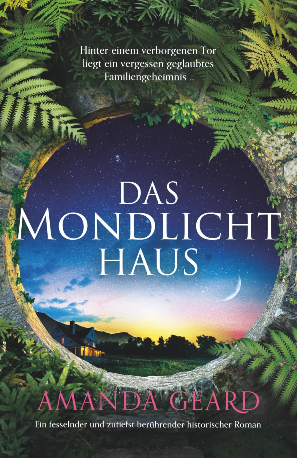 Das Mondlichthaus: Ein fesselnder und zutiefst berührender historischer Roman Contemporary literature