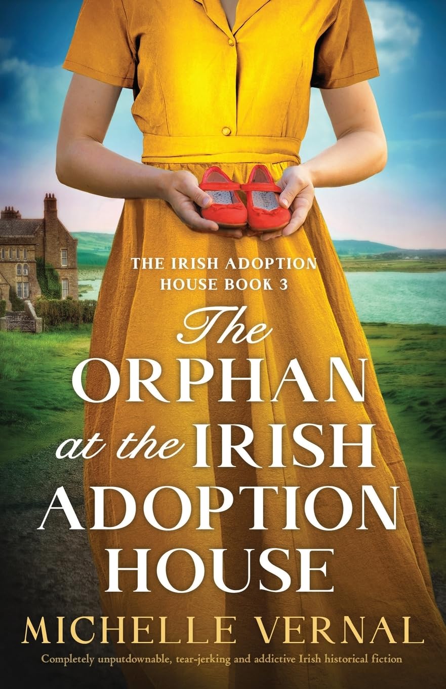 The Orphan at the Irish Adoption House Historical Fiction