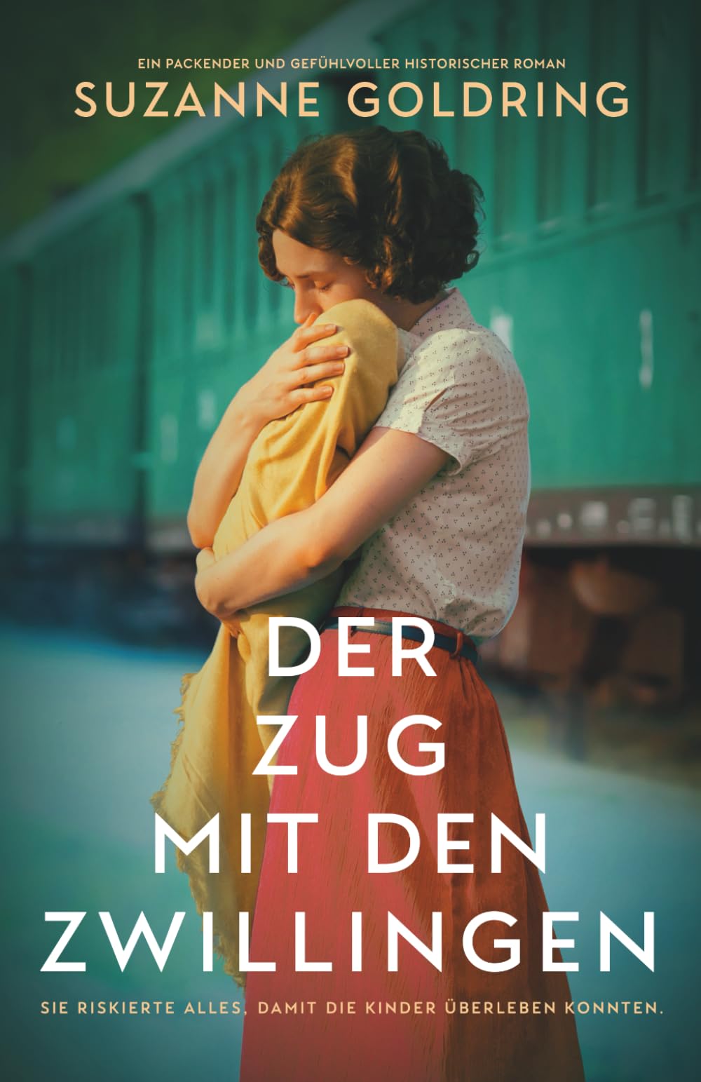 Der Zug mit den Zwillingen: Ein packender und gefühlvoller historischer Roman Historical Fiction