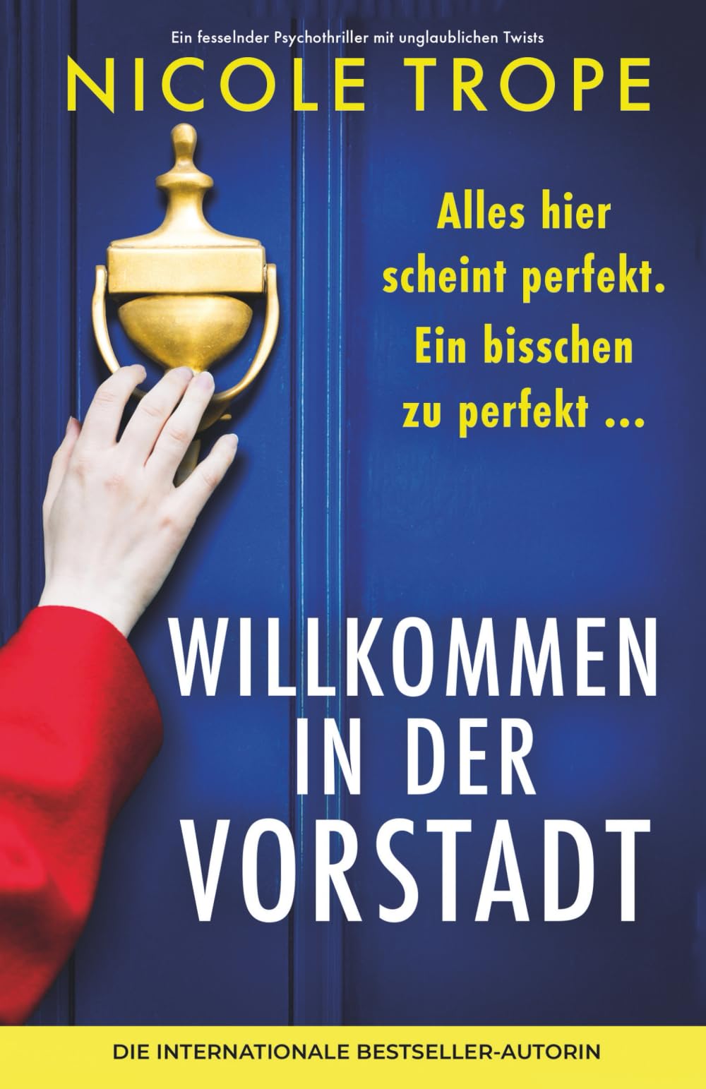 Willkommen in der Vorstadt: Ein fesselnder Psychothriller mit unglaublichen Twists Action & Adventure