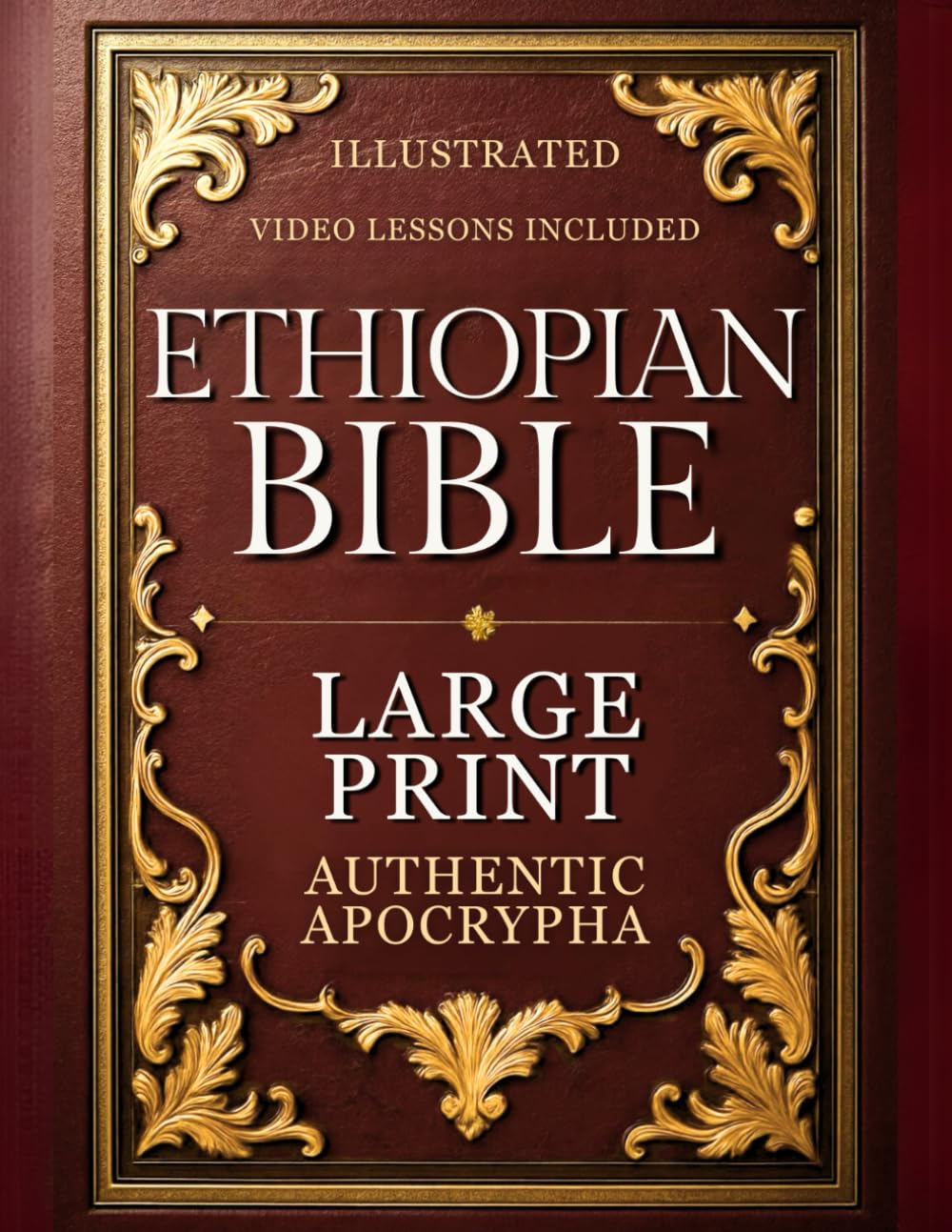 COMPLETE ETHIOPIAN BIBLE in English | LARGE PRINT: The Utmost Authentic Apocrypha Edition with Enoch, Jubilees, All Lost Scriptures and Rejected Texts (ILLUSTRATED) Politics & History