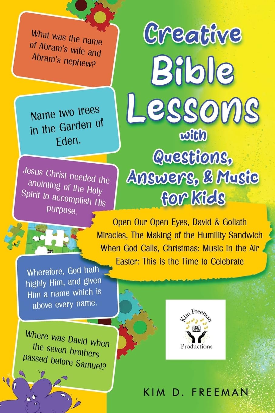 Creative Bible Lessons With Questions, Answers, & Music for Kids Arts & Music