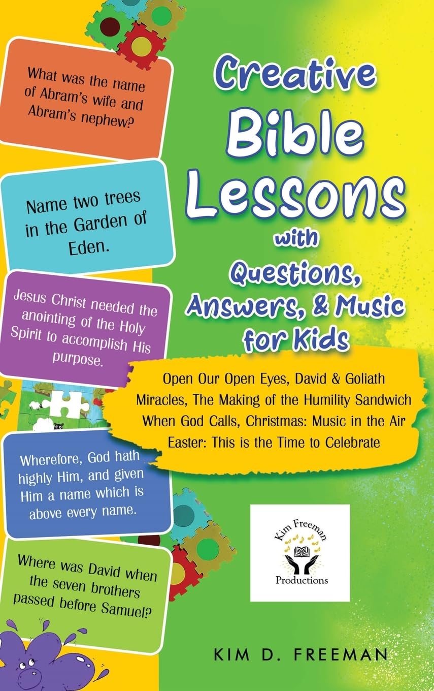 Creative Bible Lessons With Questions, Answers, & Music for Kids Arts & Music