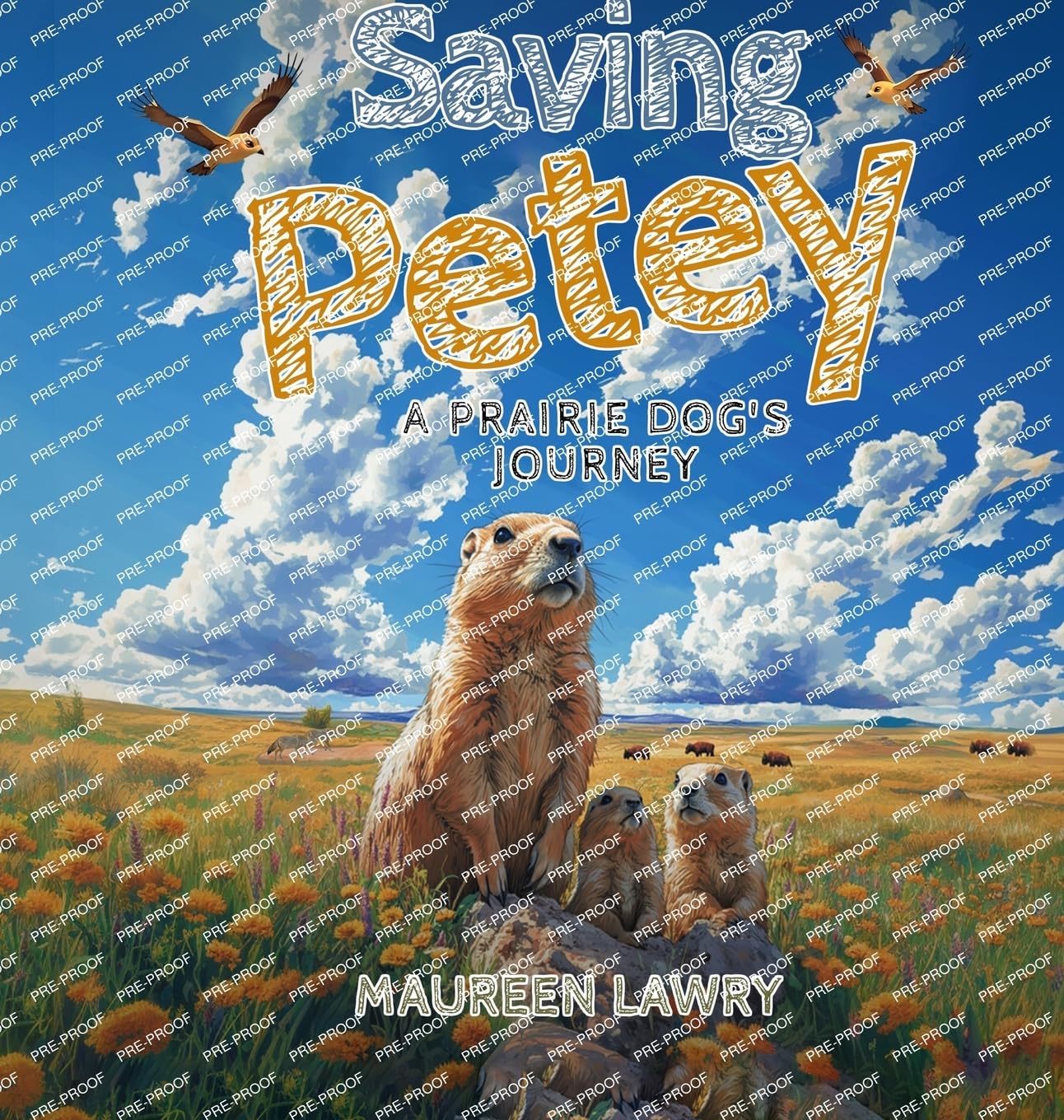 Saving Petey: A Prairie Dog's Journey Social Sciences