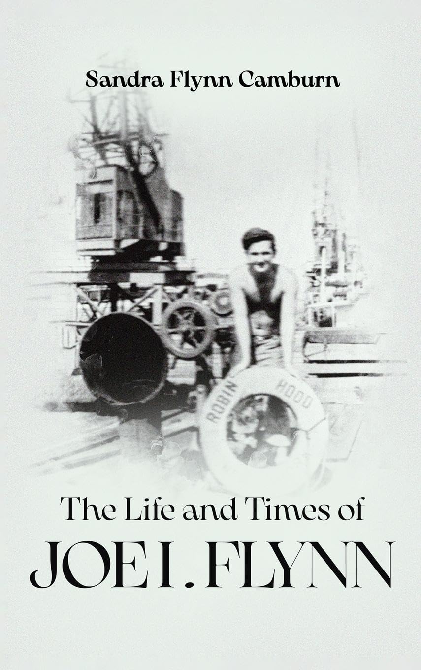 The Life and Times of Joe I. Flynn Memories