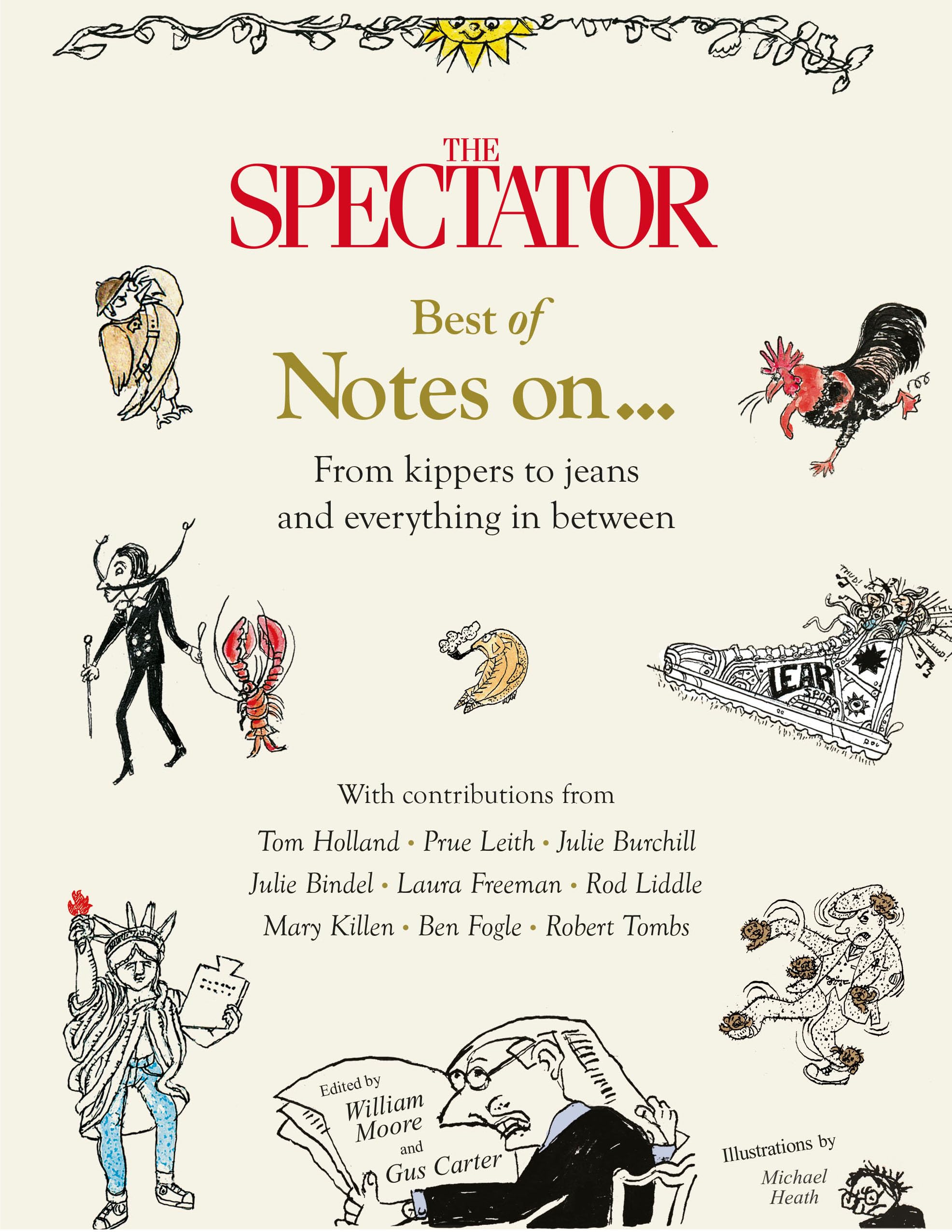 The Spectator Best of Notes On ...: From kippers to jeans and everything in between Lifestyle