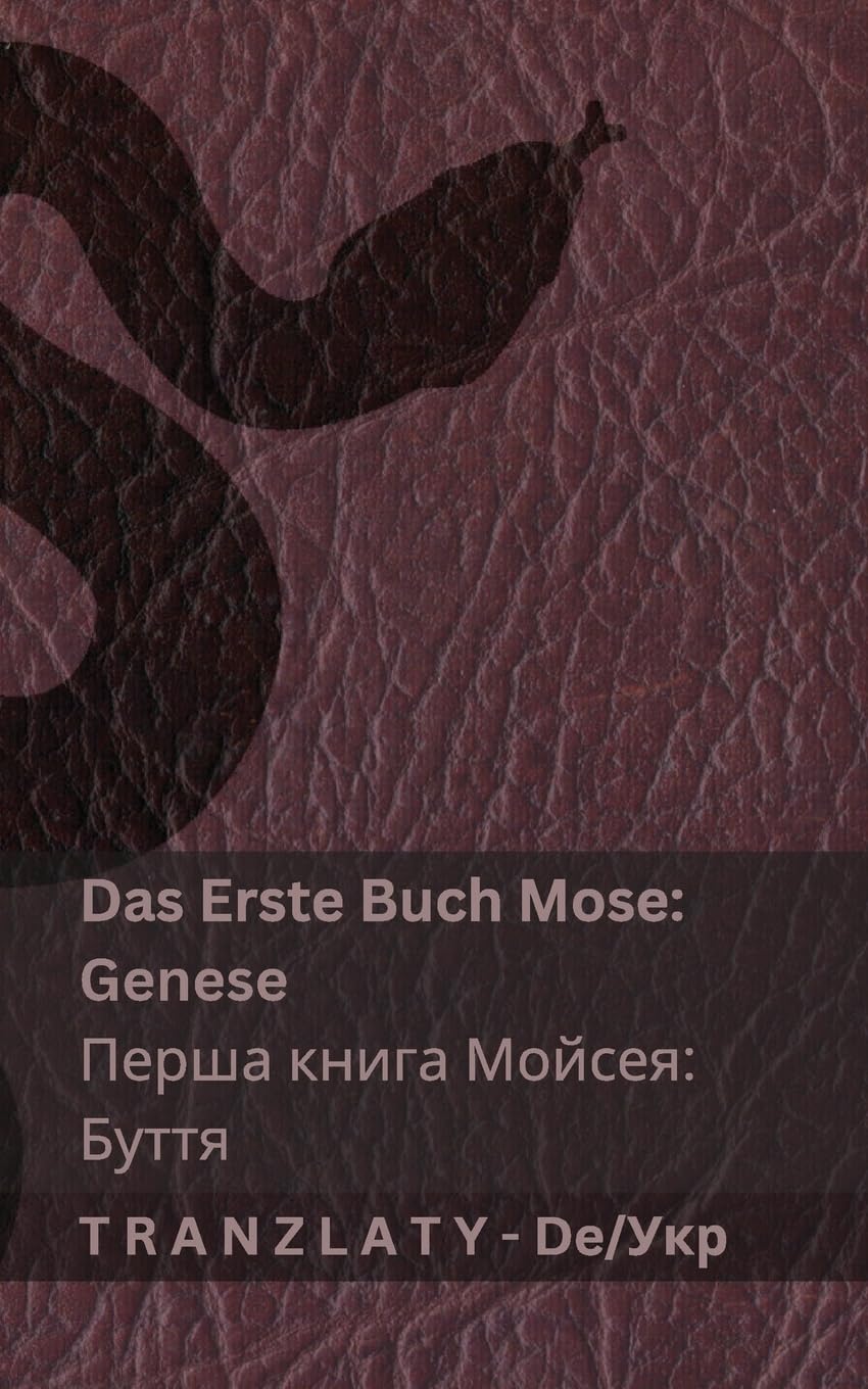 Die Bibel / Біблія - Das Erste Buch Mose (Genese) / Перша ... 72;їнська Foreign Languages ​​& Dictionaries