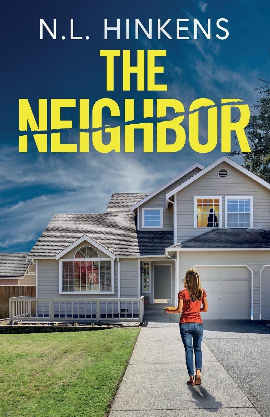 The Neighbor: An unputdownable psychological thriller with a breathtaking twist Contemporary literature