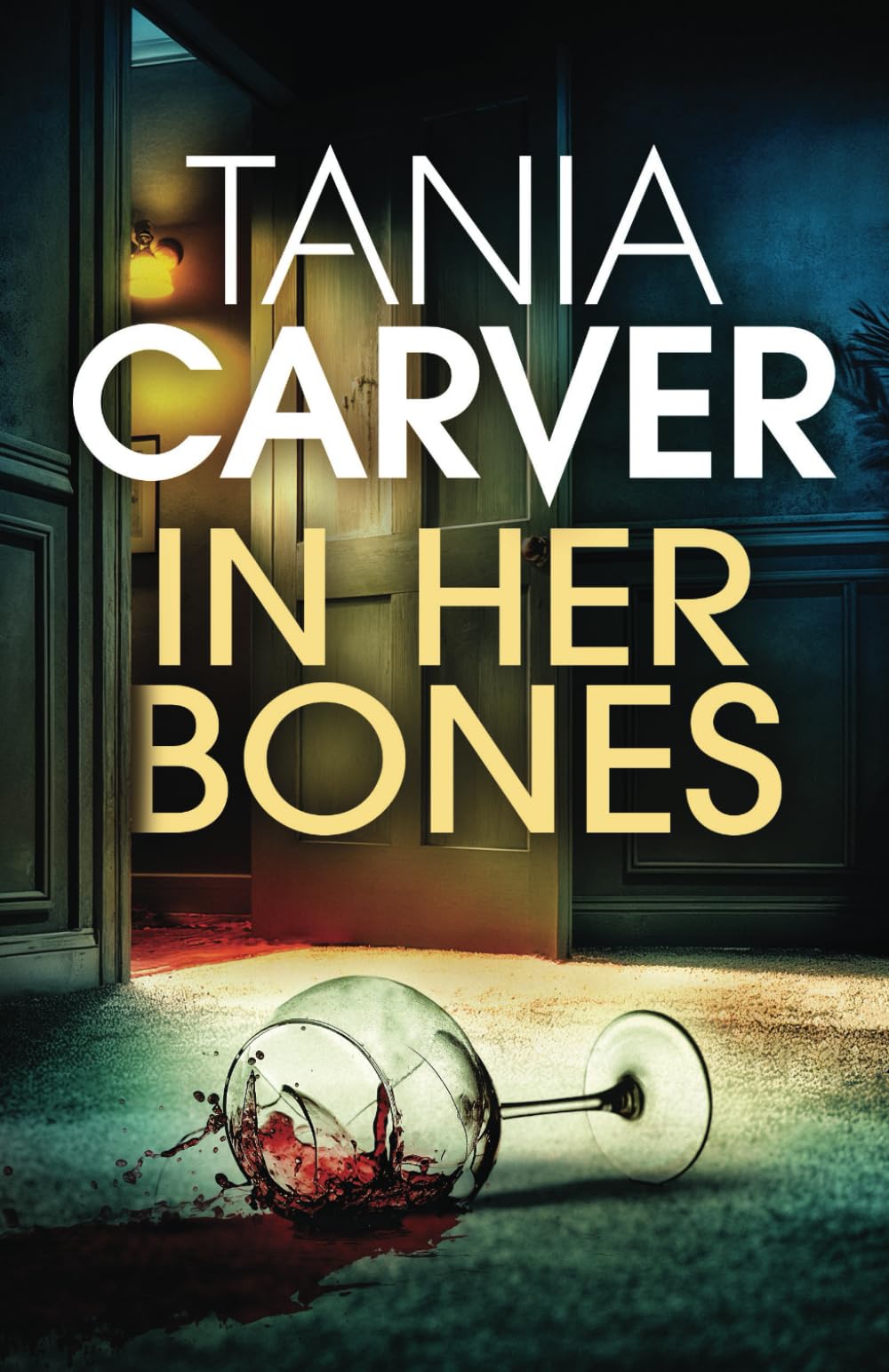 IN HER BONES a darkly compelling and utterly shocking British killer thriller with a jaw-dropping twist (Brennan & Esposito, Band 2) Detective & CSI