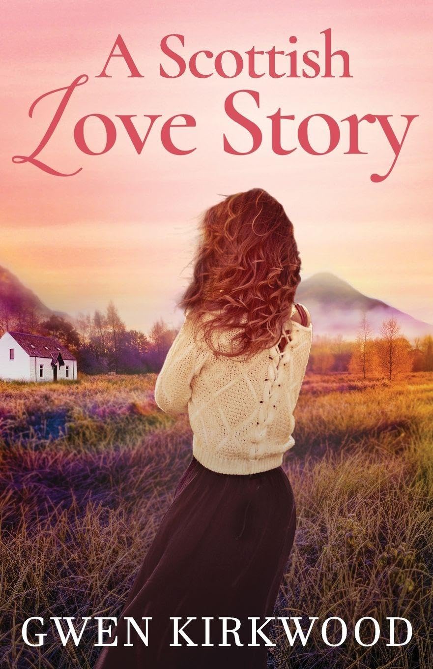 A Scottish Love Story Contemporary literature
