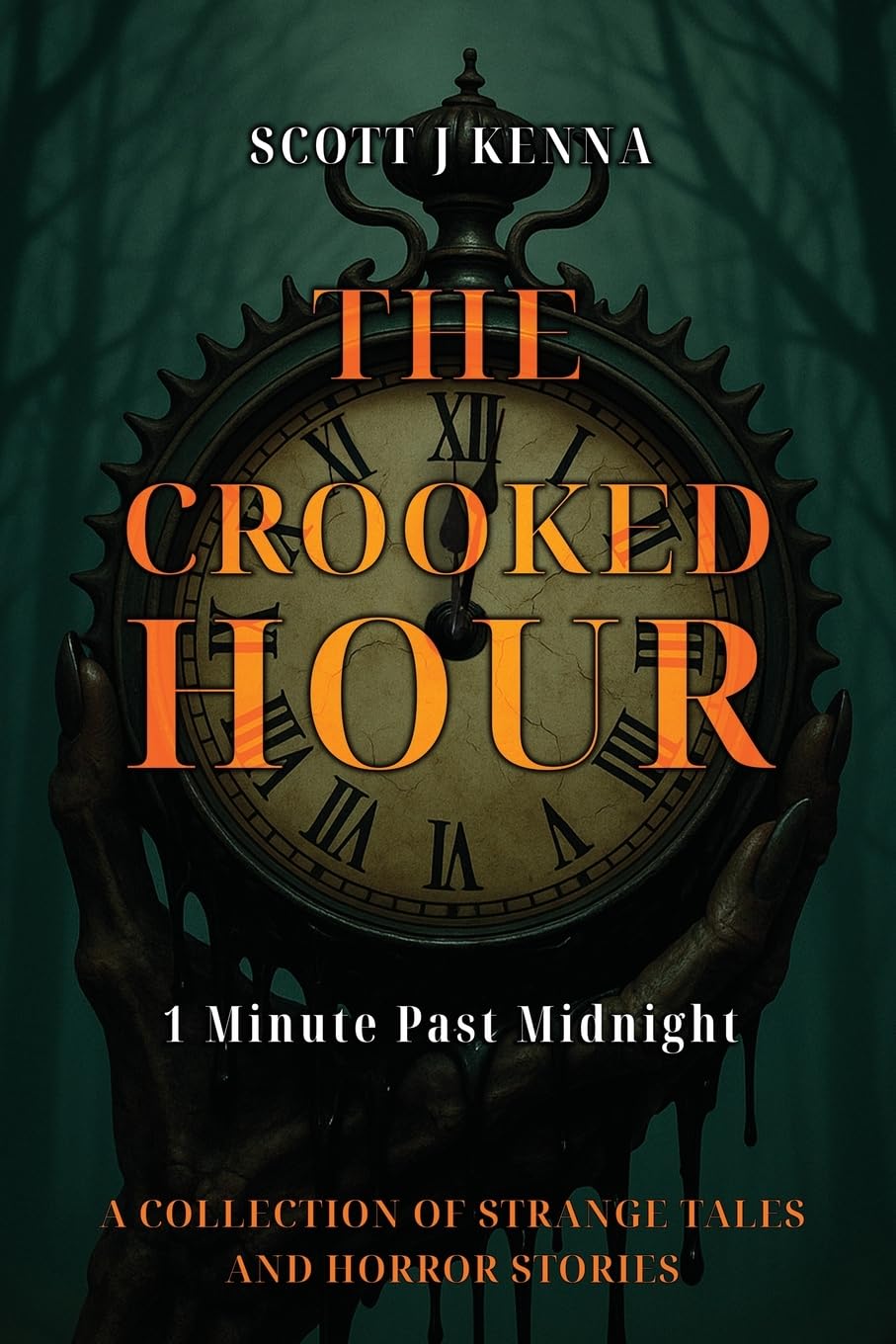 The Crooked Hour - 1 Minute Past Midnight Essays & Short Stories
