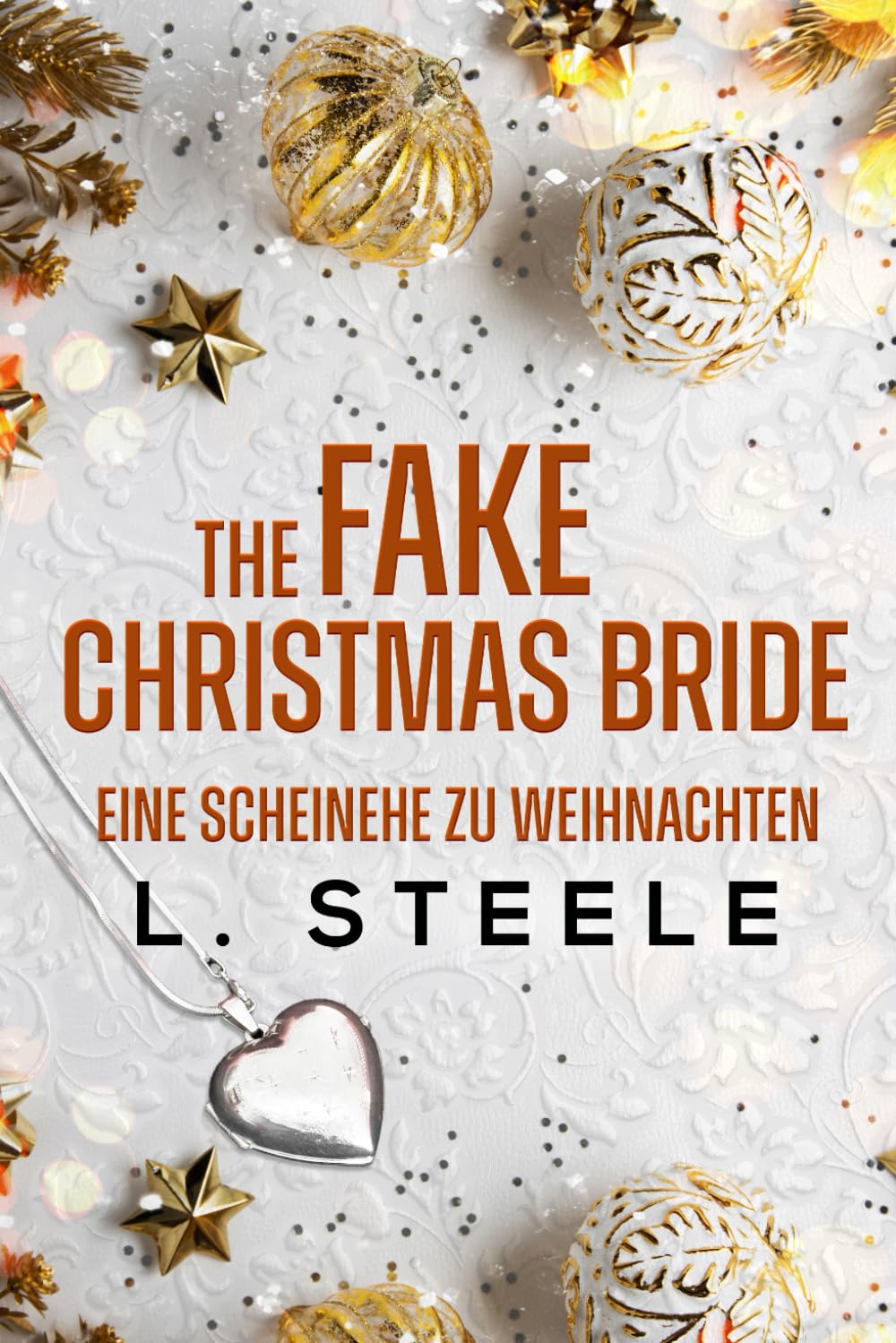 The Fake Christmas Bride – Eine Scheinehe zu Weihnachten: A Marriage of Convenience Holiday Romance (Unwiderstehliche Milliardäre, Band 7) Holiday Reading