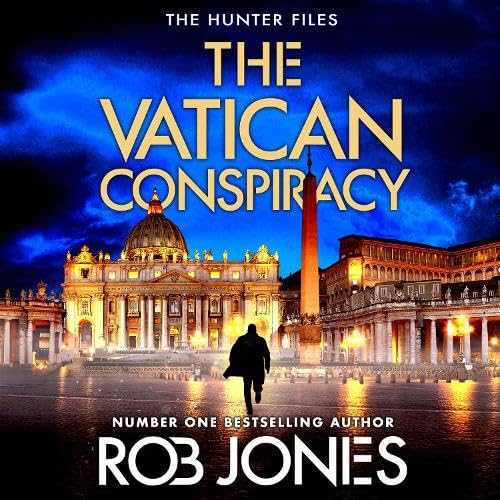 The Vatican Conspiracy (The Hunter Files, 6) Action & Adventure