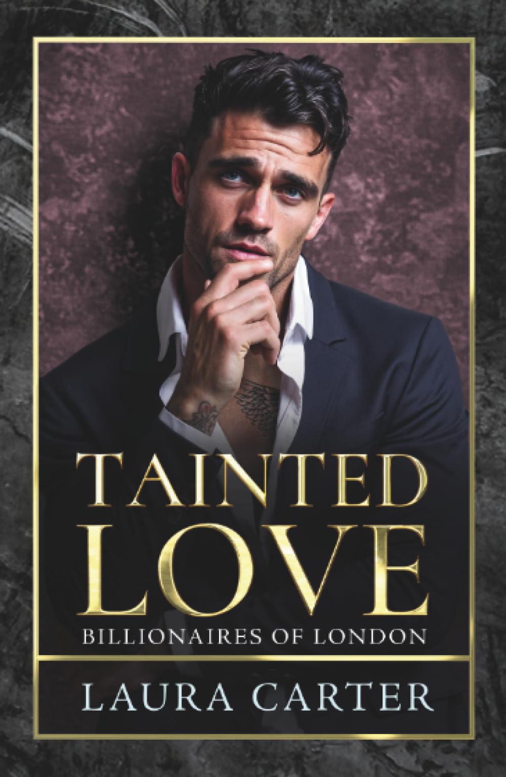 Tainted Love (Billionaires of London, 3) Contemporary literature