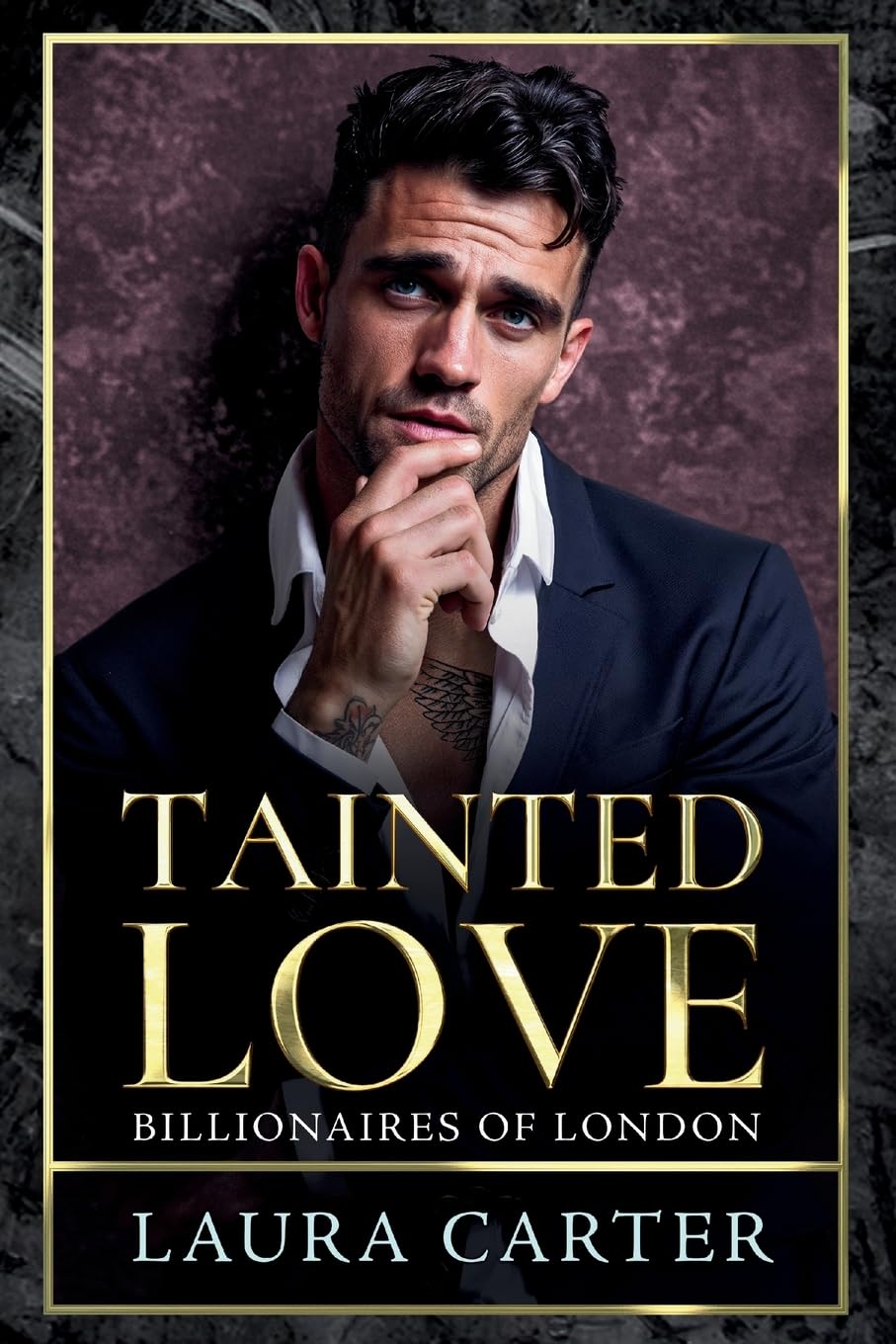 Tainted Love (Billionaires of London, 3) Contemporary literature