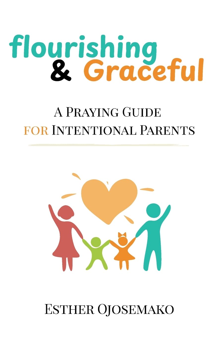 Flourishing & Graceful Parents & Children