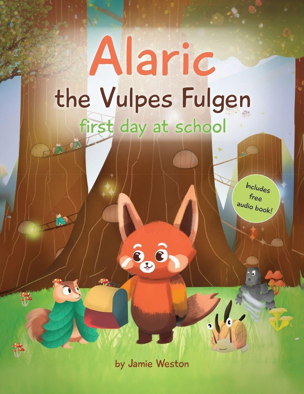 Alaric, The Vulpes Fulgen, First Day at School Fiction